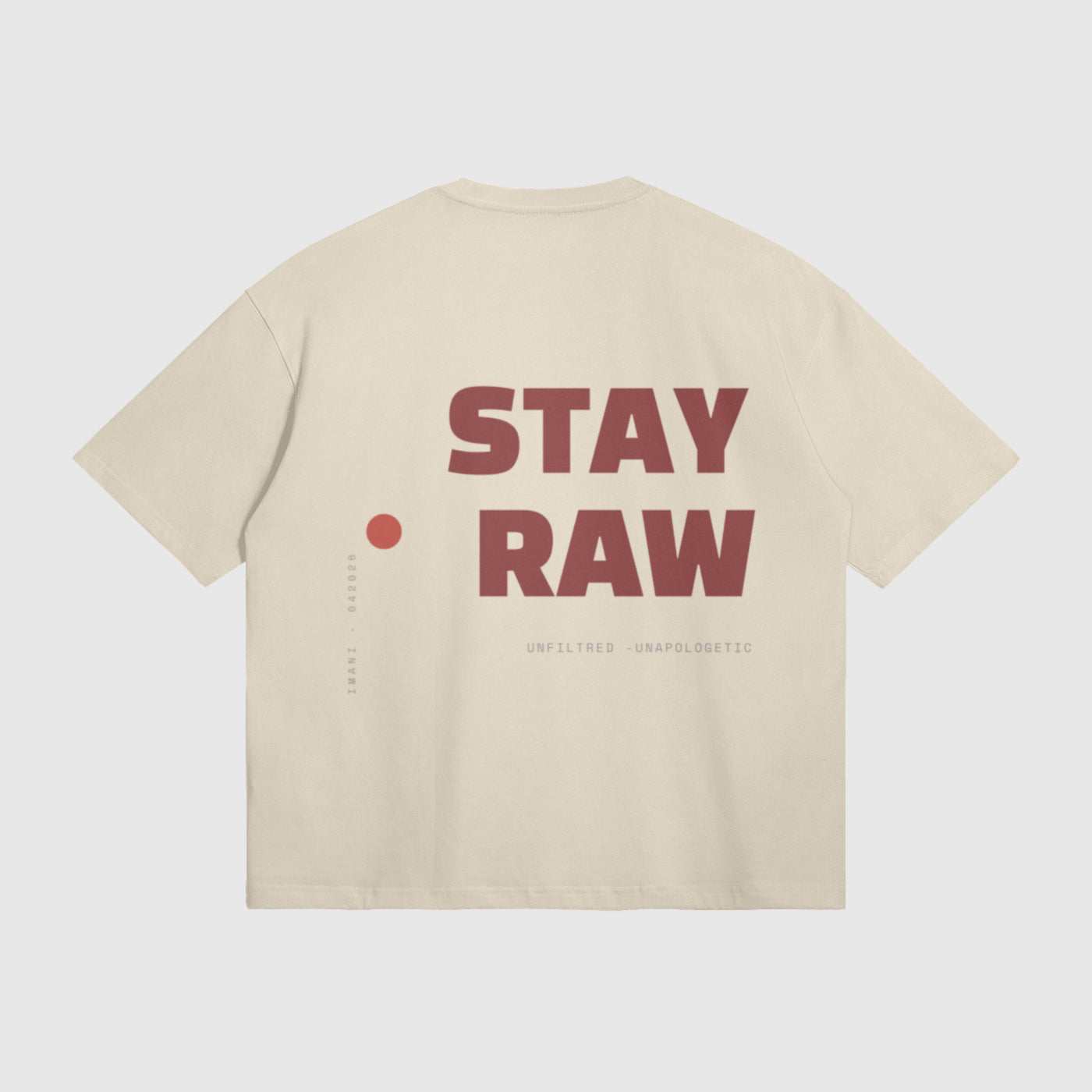 STAY RAW