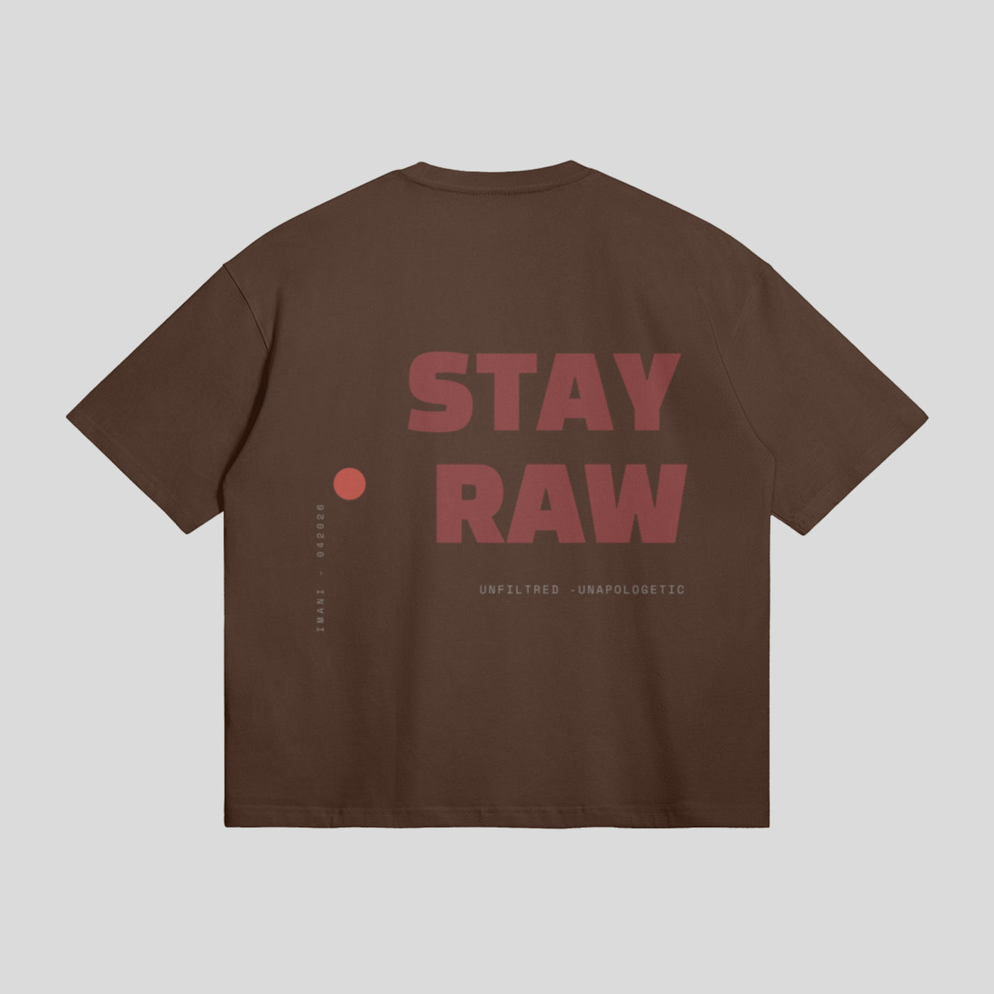STAY RAW