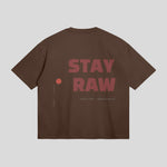 STAY RAW